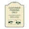 Signmission Customer Parking Unauthorized Vehicles Towed Owner Expense Alum Sign, 18" L, 24" H, TG-1824-24205 A-DES-TG-1824-24205 - alternate 1